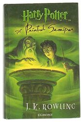 Cover Art for 9789735836016, Harry Potter si printul Semipur volumul 6 - JK Rowling by J. K. Rowling, Ioana Iepureanu