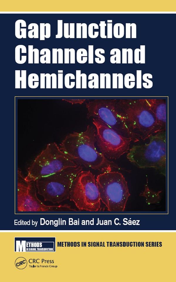 Cover Art for 9781315352404, Gap Junction Channels and Hemichannels by Donglin Bai, Juan C. Sáez