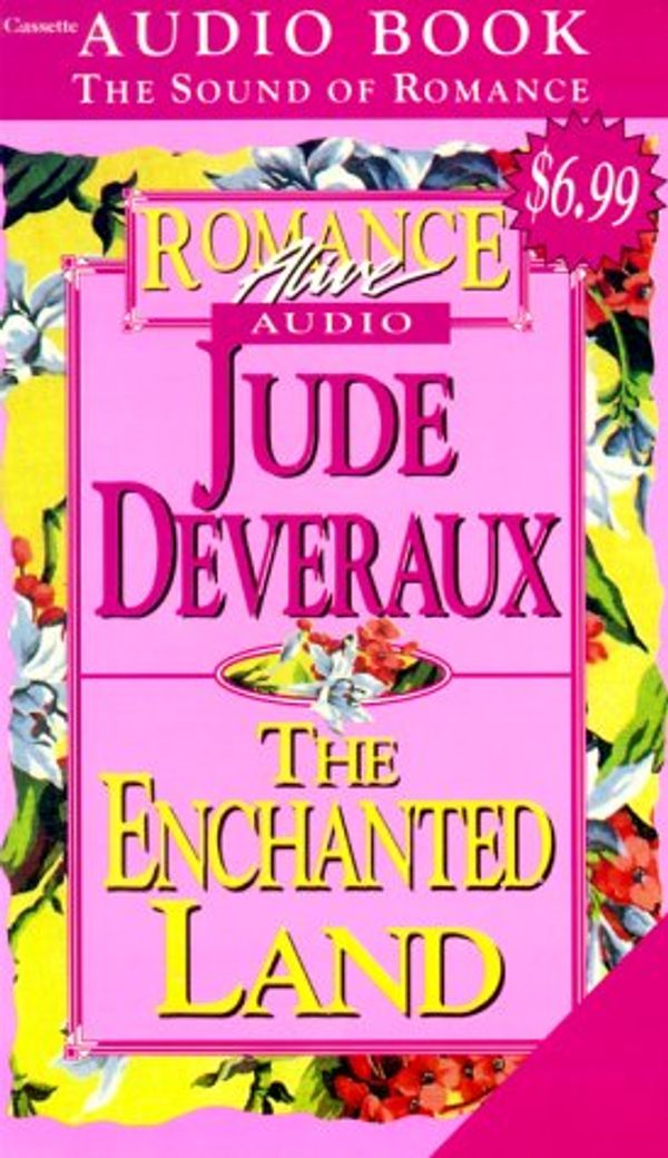 Cover Art for 9781570960222, The Enchanted Land (Romance Alive) by Jude Deveraux