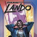 Cover Art for 9783957987099, Star Wars Comics: Lando by Charles Soule, Alex Maleev