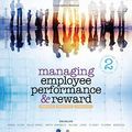 Cover Art for B01FKRW5YQ, Managing Employee Performance and Reward: Concepts, Practices, Strategies by Professor John Shields (2016-01-08) by Professor John Shields;Michelle Brown;Dr Sarah Kaine;Catherine Dolle-Samuel;Dr Andrea North-Samardzic;Dr Peter McLean;Dr Robyn Johns;Dr Patrick O'Leary;Dr Geoff Plimmer;Jack Robinson