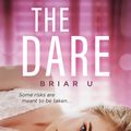 Cover Art for 9781777112134, The Dare (Briar U) by Kennedy, Elle