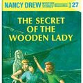 Cover Art for 9781101065846, The Secret of the Wooden Lady by Carolyn G. Keene