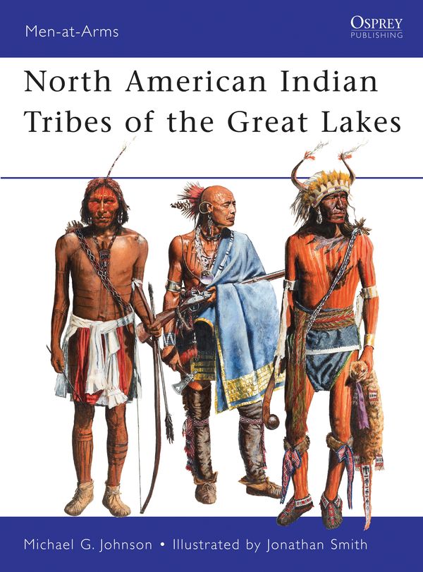 Cover Art for 9781849084598, American Indians of the Great Lakes by Michael G. Johnson