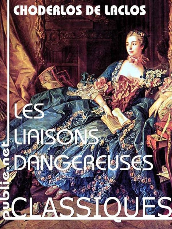 Cover Art for 9782814555129, Les liaisons dangereuses by Pierre Choderlos de Laclos