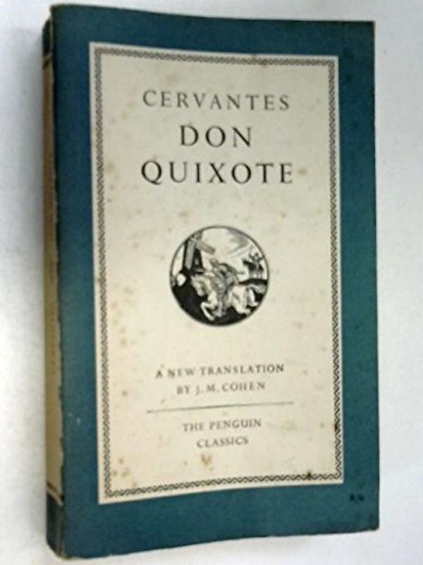 Cover Art for 9780140263015, Adventures of Don Quixote by De Cervantes Saavedra, Miguel