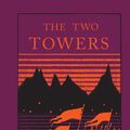 Cover Art for 9780008567132, The Two Towers: Book 2 by Tolkien, J r r