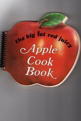 Cover Art for 9780930809041, Big Fat Red Juicy Apple Cookbook by Judith Bosley