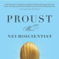 Cover Art for 9780547394282, Proust Was a Neuroscientist by Jonah Lehrer