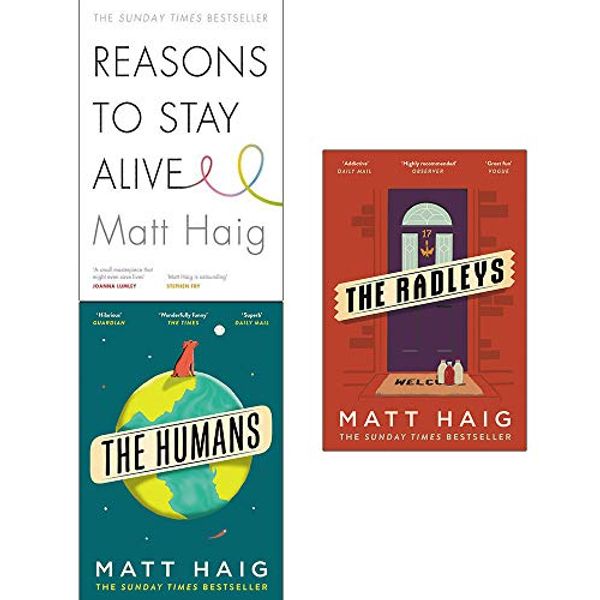 Cover Art for 9789123774432, Matt haig collection 3 books set (reasons to stay alive, the humans, the radleys) by Matt Haig