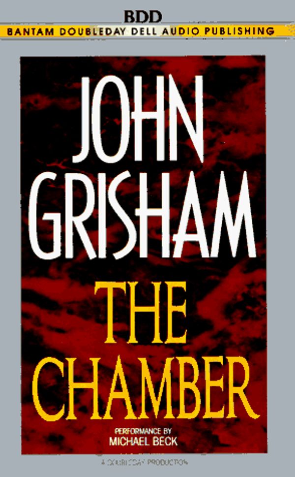 Cover Art for 9780553472349, The Chamber by John Grisham