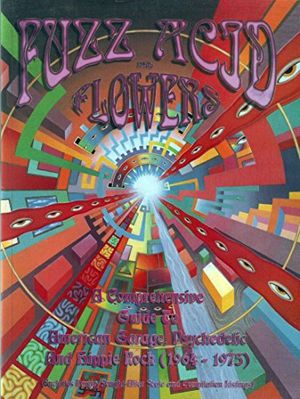 Cover Art for 9781899855063, Fuzz, Acid and Flowers by Vernon Joynson