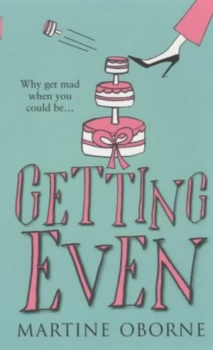 Cover Art for 9780749932893, Getting Even by Martine Oborne