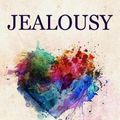Cover Art for 9781976361968, Jealousy: 7 Steps to Freedom From Jealousy, Insecurities and Codependency: Volume 1 (Jealousy Series) by Dr. Ryan James