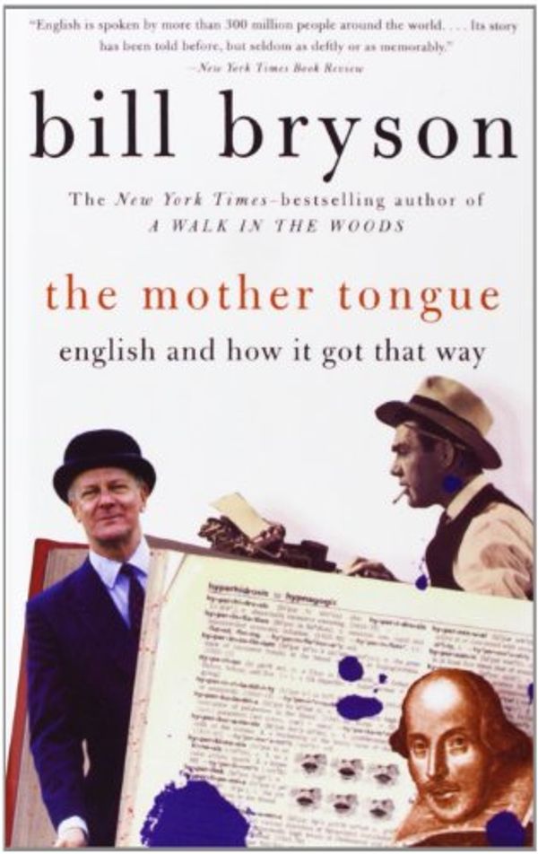 Cover Art for 9781439505854, The Mother Tongue by Bill Bryson