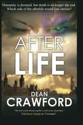 Cover Art for 9781514843796, After Life: Volume 1 (Holo Sapiens Saga) by Dean Crawford