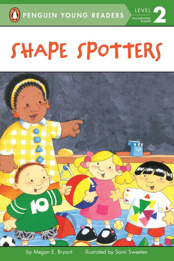 Cover Art for 9781101646335, Shape Spotters by Megan E. Bryant