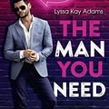 Cover Art for 9782280457019, The Man You Need by Lyssa Kay Adams