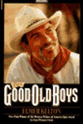 Cover Art for 9780553571899, Good Old Boys, The by Elmer Kelton