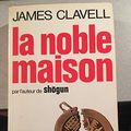 Cover Art for 9782891111065, NOBLE MAISON by James Clavell