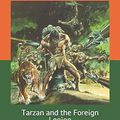 Cover Art for 9781658137911, Tarzan and the Foreign Legion by Edgar Rice Burroughs