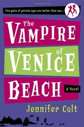 Cover Art for 9780767920131, The Vampire Of Venice Beach by Jennifer Colt