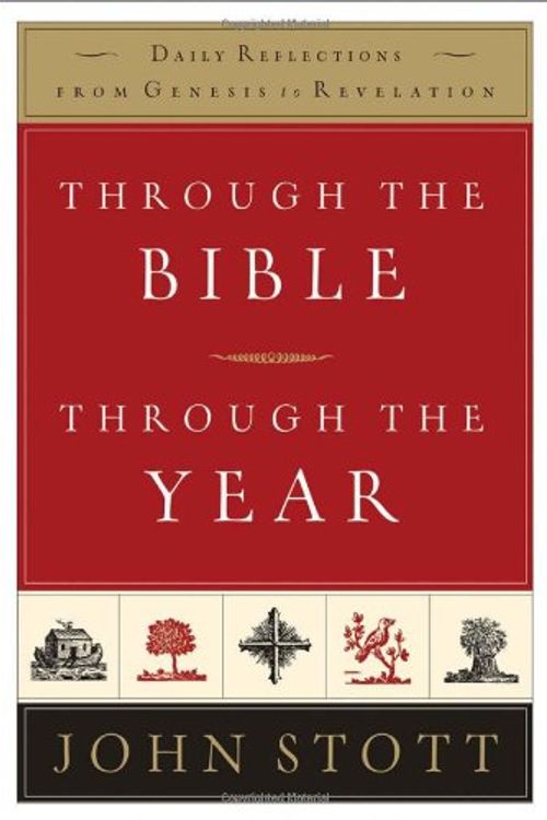 Cover Art for 9780801012679, Through the Bible, Through the Year by John Stott