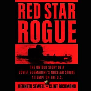 Cover Art for B00NVXSSV6, Red Star Rogue by Kenneth Sewell