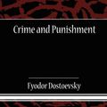 Cover Art for 9781605972176, Crime and Punishment by Fyodor Mikhailovich Dostoevsky