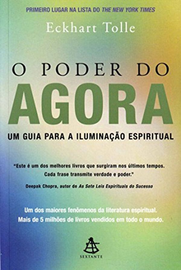 Cover Art for 9788575420270, Poder do Agora: um Guia para Iluminação Espiritual, O by Eckhart Tolle