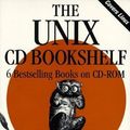 Cover Art for 9781565924062, The UNIX CD Bookshelf by Daniel Gilly