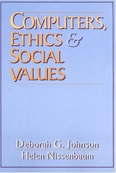 Cover Art for 9780131031104, Computers, Ethics and Social Values by Deborah G. Johnson