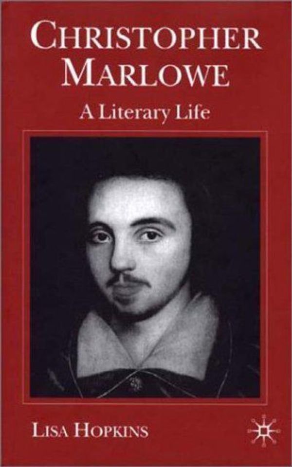 Cover Art for 9780333698235, Christopher Marlowe by Lisa Hopkins