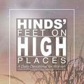 Cover Art for 9780768404746, Hinds' Feet on High Places by Hannah Hurnard