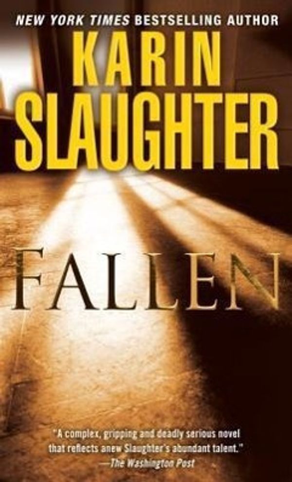 Cover Art for 9780345528209, Fallen by Karin Slaughter