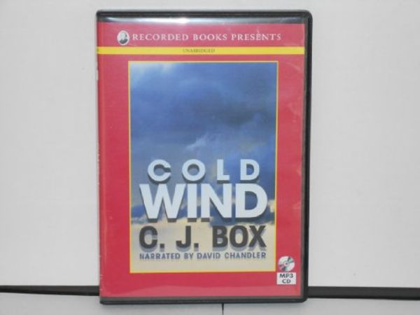 Cover Art for 9781461801092, Cold Wind by C.j. Box