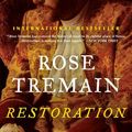 Cover Art for 9780393345988, Restoration by Rose Tremain