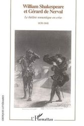 Cover Art for 9782747594394, William shakespeare et gérard de nerval by Alice Clark-Wehinger