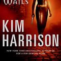 Cover Art for 9780061793394, The Outlaw Demon Wails by Kim Harrison