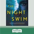 Cover Art for 9780369346926, The Night Swim by Megan Goldin