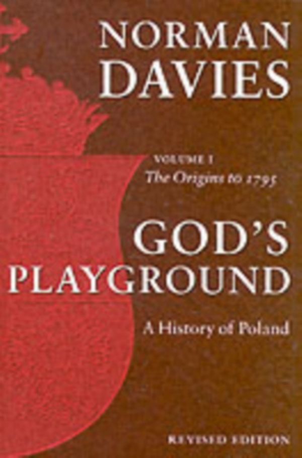 Cover Art for 9780199253395, God’s Playground by Norman Davies
