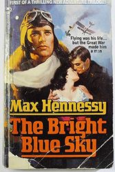 Cover Art for 9780671509378, Bright Blue Sky by Max Hennessy