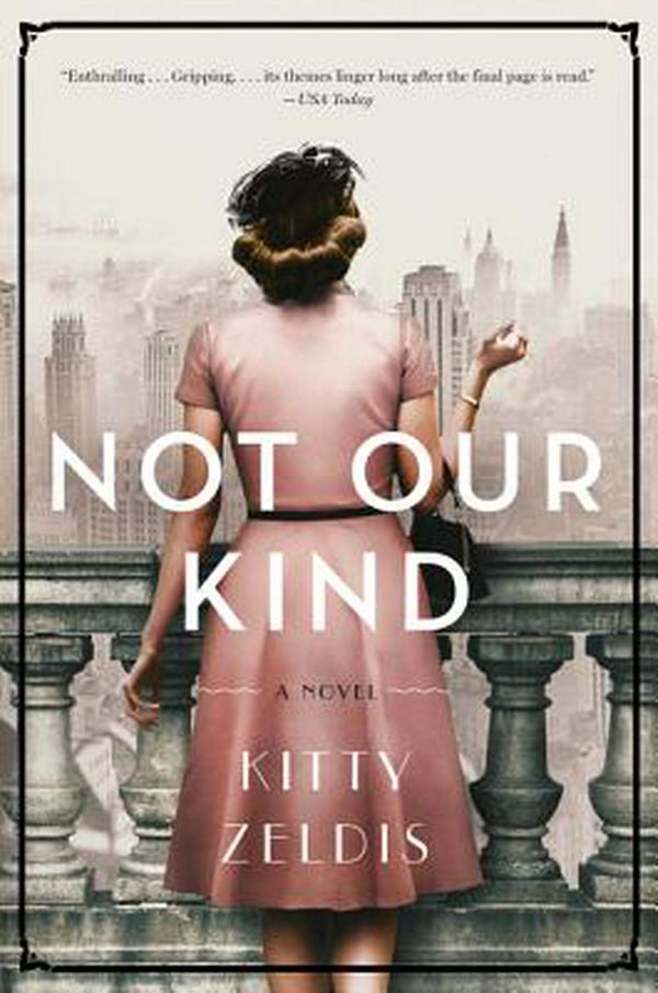 Cover Art for 9780062844248, Not Our Kind by Kitty Zeldis