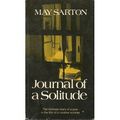 Cover Art for B000W3Z8IO, Journal of a Solitude by May Sarton