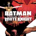 Cover Art for 9781779504487, Batman: Curse of the White Knight by Sean Murphy