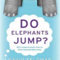 Cover Art for 9780060795849, Do Elephants Jump? by David Feldman, Kassie Schwan