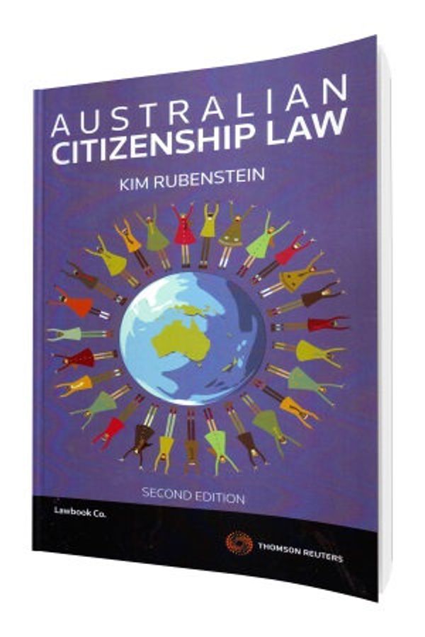 Cover Art for 9780455236292, Australian Citizenship Law by Kim Rubenstein