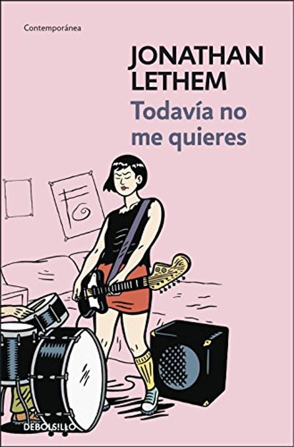 Cover Art for 9788499080512, Todavia no me quieres/ You Don't Love Me Yet by Jonathan Lethem