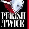 Cover Art for 9780425182154, Perish Twice by Robert B. Parker