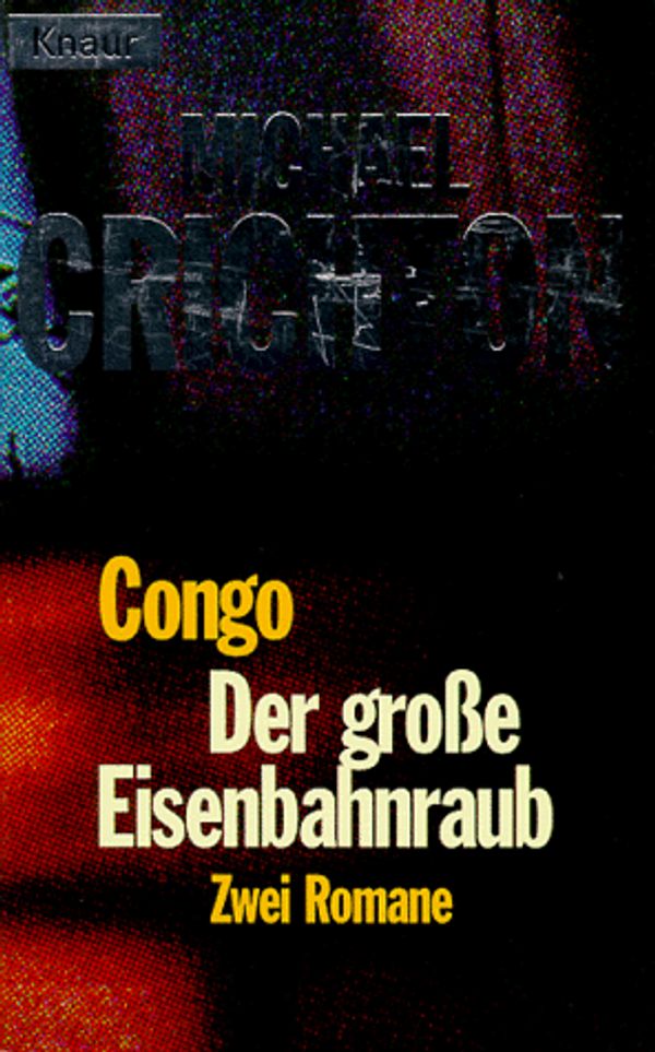 Cover Art for 9783426711316, Congo by Michael Crichton